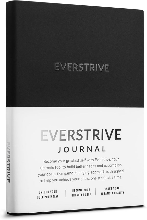 Ever Strive 1% Better Journal - Self-Mastery & Mindfulness Journal for Men & Women: Goal Setting, Habits, Mindset & Personal Growth - 26-Week Goal Planner & Inspirational Journal